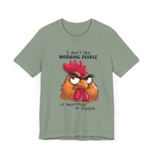 Chicken - I Don't Like Morning People - Unisex T-Shirt