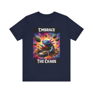 Rainbow Axolotl - Embrace the Chaos - Unisex - T-Shirt