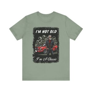 Silver Fox Man - I'm Not Old I'm A Classic - Unisex T-Shirt