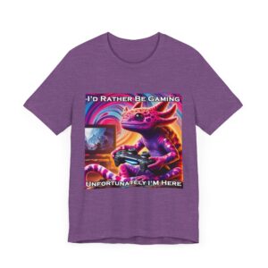 Fun Axolotl - I'd Rather Be Gaming - Unisex T-Shirt