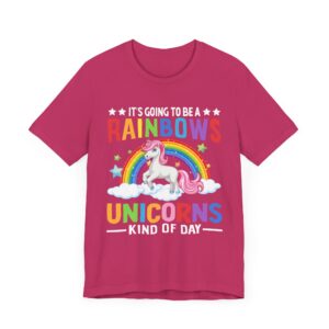 It's Going To Be A Rainbows n Unicorns - Unisex T-Shirt