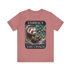 Ferret Bombs - Embrace the Chaos - Unisex T-Shirt