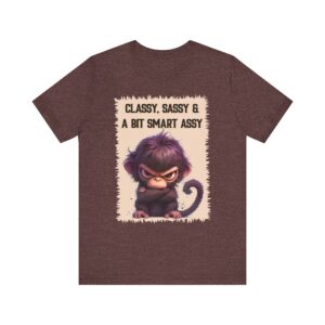 Classy Sassy Smart Assy Monkey - Unisex T-Shirt