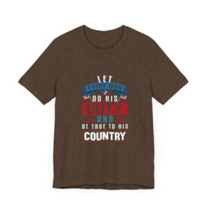 Let Every Man Do His Duty - Unisex T-Shirt