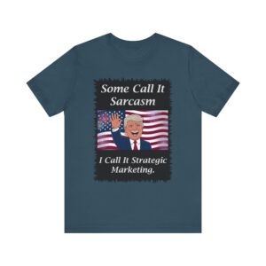 Trump - Strategic Marketing - T-Shirt