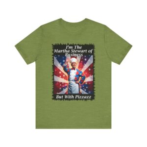 Trump Patriotic - I'm The Martha Stewart of - Unisex T-Shirt