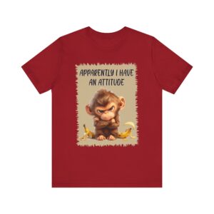 Grumpy Monkey Apparently I Have an Attitude - Unisex T-Shirt