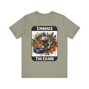 Pink Axolotl - Embrace the Chaos - Unisex T-Shirt