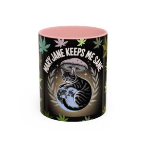 Cat Mary Jane Keeps Me Sane Coffee Mug - 11oz or 15oz