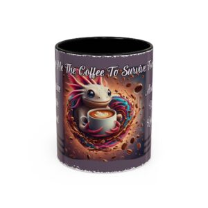 Axolotl Coffee Mug – God Grant Me The Coffee