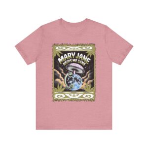 Chameleon - Mary Jane Keeps Me Sane - Unisex T-Shirt