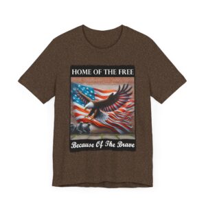 Patriotic Eagle Tee - Unisex Jersey Short Sleeve - Home of the Free Shirt - T-Shirt