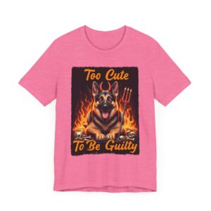 Too Cute to Be Guilty Dog Tee - Unisex Jersey Short Sleeve Tee - German Shepherd
