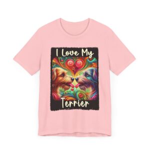 I Love My Terrier Tee - Colorful Dog Lover's Short Sleeve T-Shirt