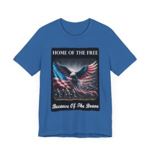 Home of the Free Shirt - Memorial Day Gift - Brave American Apparel