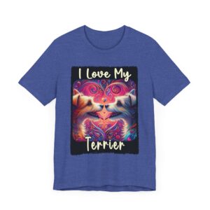 I Love My Terrier Unisex Tee - Dog Lover Shirt