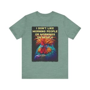I Don't Like Morning People - Rooster with Coffee - T-Shirt
