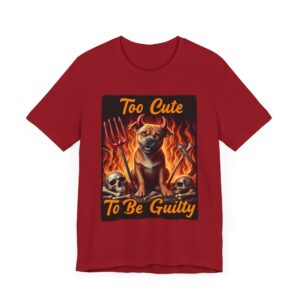 Too Cute to Be Guilty Tee - Fun Graphic Tee for Dog Lovers - Pit Bull Devil