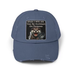 Otter - Bitch I Will Hit You - Unisex Distressed Cap