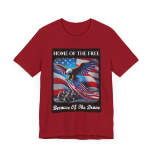Patriotic Eagle Tee - Home of the Free Because of the Brave - Unisex Jersey T-Shirt for Veterans