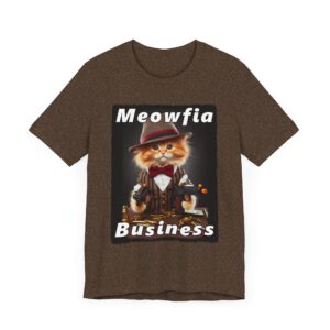Meowfia Business Cat Tee - Funny Graphic T-Shirt - Unisex Apparel