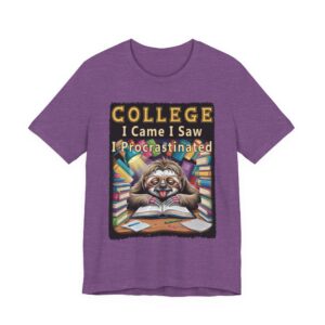 College Procrastination Sleepy Sloth Tee - Unisex T-Shirt - Back to School