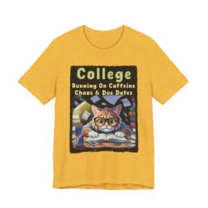 College Caffeine Cat Tee - Fun Unisex Tee for Students