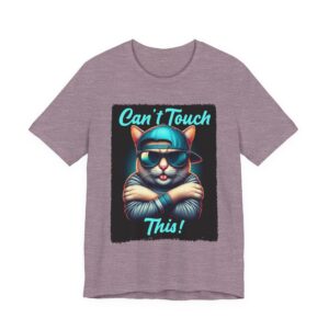 Can't Touch This - Cool Cat T-Shirt