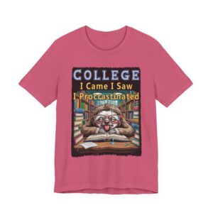 College Procrastination Sleepy Sloth Tee - Unisex Jersey T-Shirt