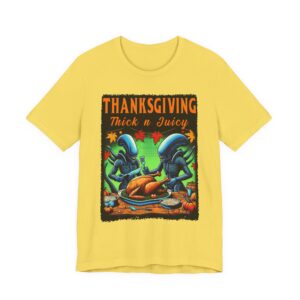 Thanksgiving Alien - Thick n Juicy T-Shirt