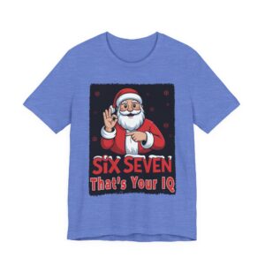 Six Seven Santa's IQ 6-7 Unisex Tee