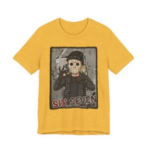 Six Seven Jason Horror Design 6-7 - Unisex Tee