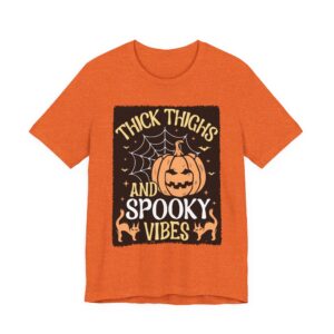Halloween Themed T-Shirt - Thick Thighs and Spooky Vibes