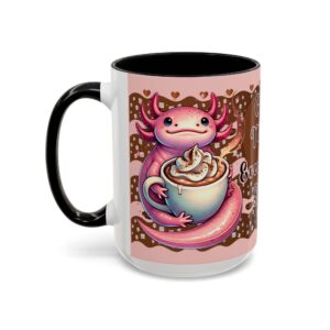 Axolotl Coffee Makes Everything Better Mug 15oz