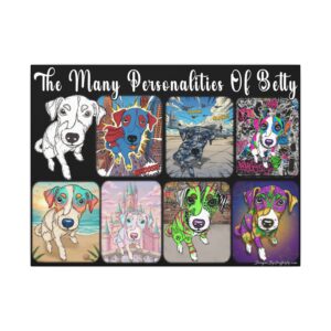 The Many Personalities Of Betty - Custom Dog Photo Collage Canvas