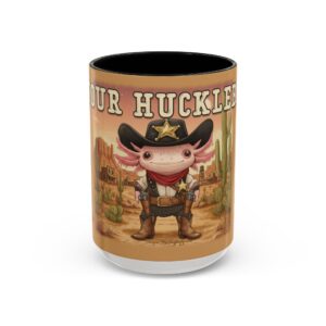 Cowboy Axolotl Coffee Mug - I'm Your Huckleberry - 15oz