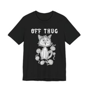 Off Thug Cat T-Shirt - By Doodles By Hollie Morgan