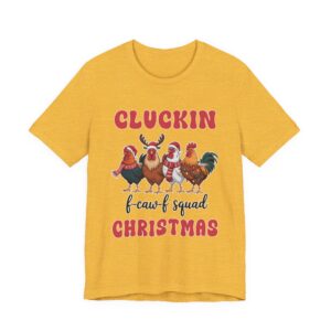 Christmas Chicken Tee - Cluckin Christmas - F-Caw-F Squad