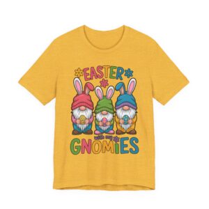 Easter with My Gnomies T-Shirt